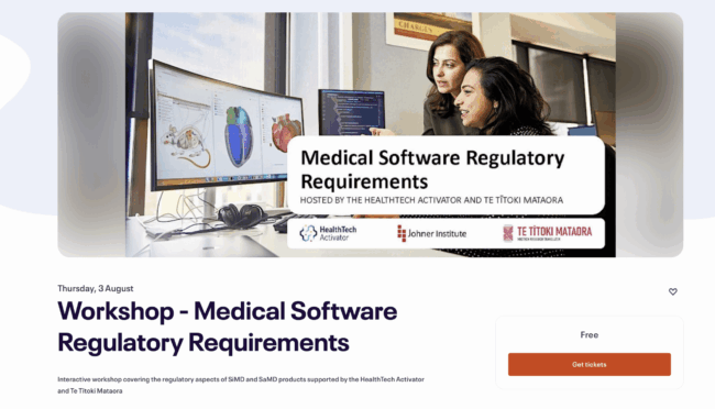 Thursday, 3 August Workshop - Medical Software Regulatory Requirements