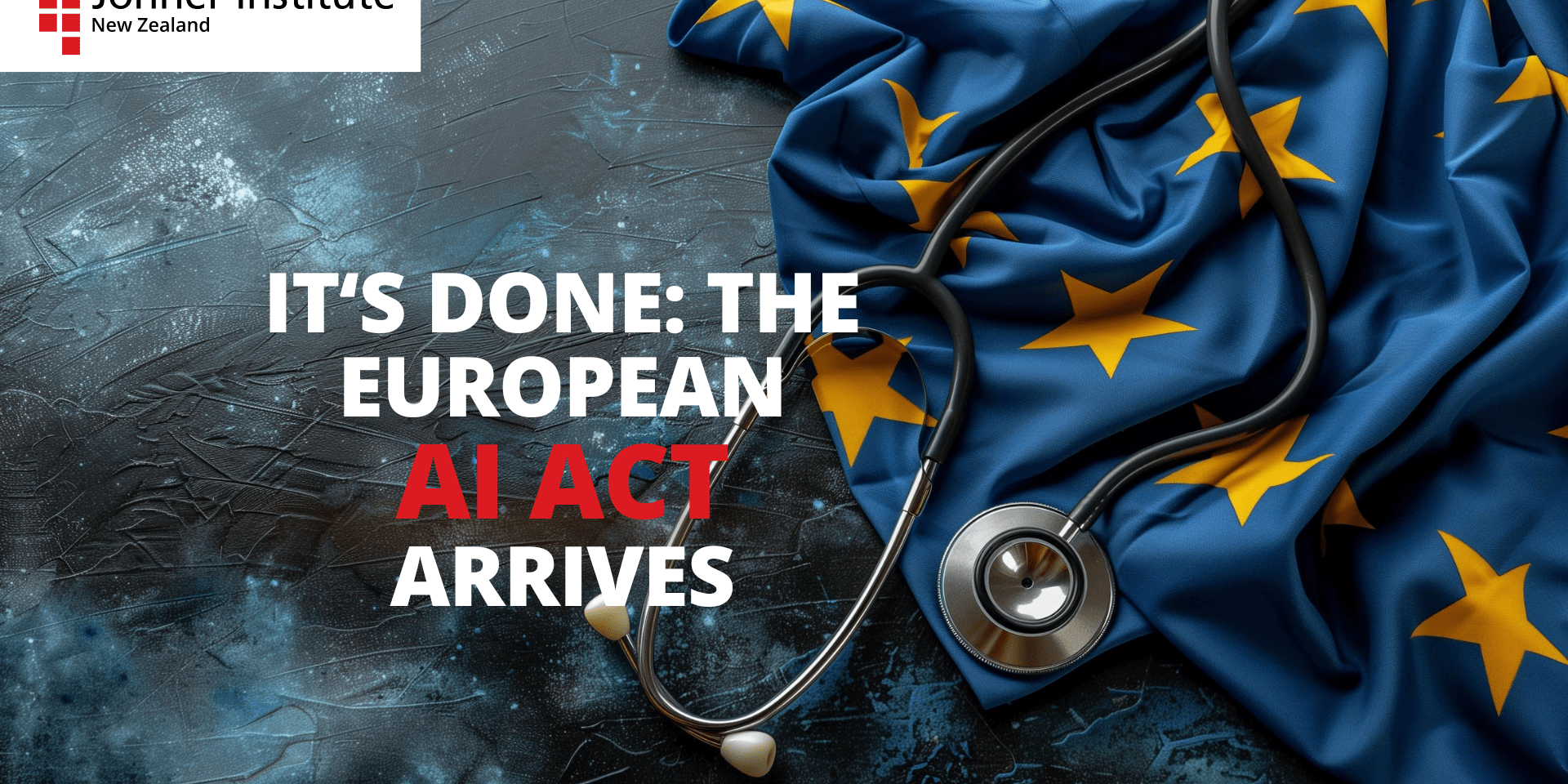 ai act europe AI Act European Flag